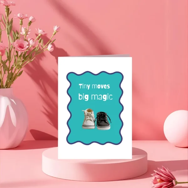 Tiny Moves Big Magic baby sneaker greeting card